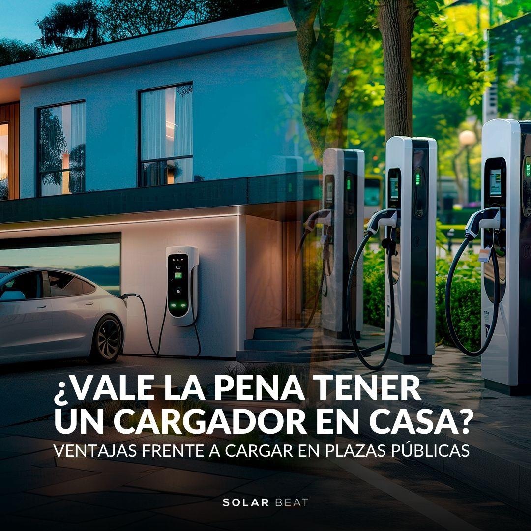 ¿Vale la pena tener un cargador en casa? Ventajas frente a cargar en plazas públicas